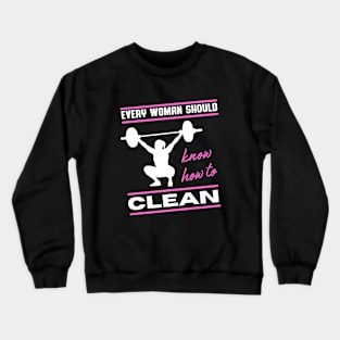 Woman Clean Fun Weightlifting Fitness Gym Crewneck Sweatshirt